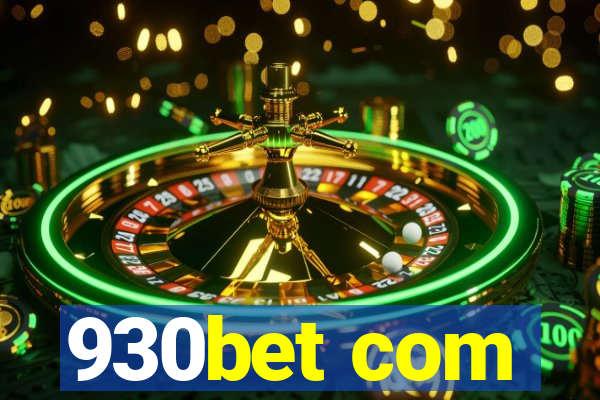 930bet com